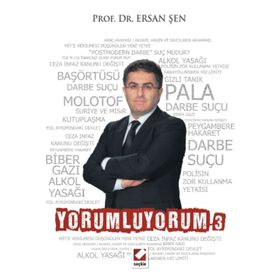 YORUMLUYORUM 3 - ERSAN ŞEN