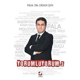 YORUMLUYORUM 3 - ERSAN ŞEN
