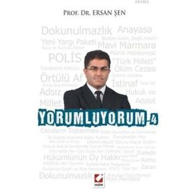 YORUMLUYORUM 4 - ERSAN ŞEN