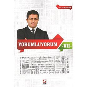 Yorumluyorum - 7 - Ersan Şen