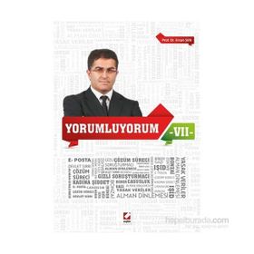 Yorumluyorum - 7 - Ersan Şen