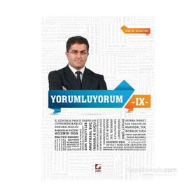 Yorumluyorum - 9 - Ersan Şen