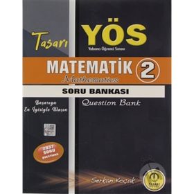 YÖS Matematik Soru Bankası 2-Tasarı Yayınları