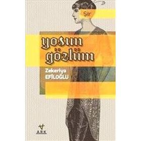 Yosun Gözlüm - Zekeriya Efiloğlu