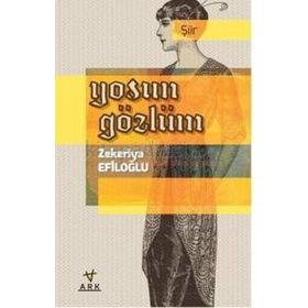 Yosun Gözlüm - Zekeriya Efiloğlu