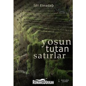 Yosun Tutan Satırlar - İdil Elmadağı