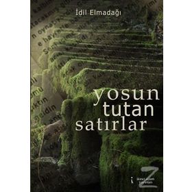 Yosun Tutan Satırlar - İdil Elmadağı