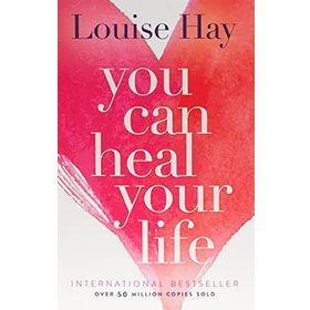 You Can Heal Your Life PB - Louisa L. Hay
