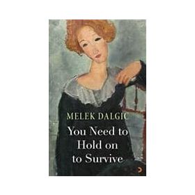 You Need to Hold on Survice - Melek Dalgıç