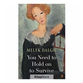 You Need to Hold on Survice - Melek Dalgıç