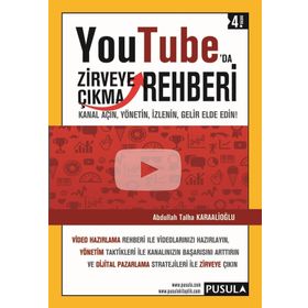 YouTube’da Zirveye Çıkma Rehberi - Abdullah Talha Karaalioğlu