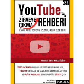 YouTube’da Zirveye Çıkma Rehberi - Abdullah Talha Karaalioğlu