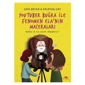 Youtuber Buğra ile Fenomen Ela'nın Maceraları - Said Ercan