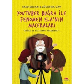 Youtuber Buğra ile Fenomen Ela'nın Maceraları - Said Ercan
