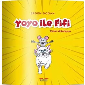 Yoyo ile Fifi Erdem Doğan