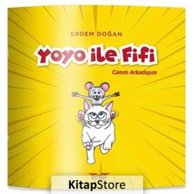 Yoyo ile Fifi Erdem Doğan
