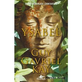 Ysabel - Guy Gavriel Kay