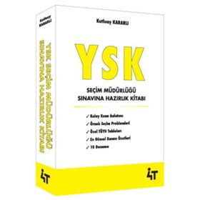 YSK Seçim Müdürlüğü Sınavına Hazırlık Kitabı - Kutluay Kararlı