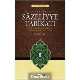 Yüce Hakikatler ve Şazeliyye Tarikatı-Semerkand Yayınları
