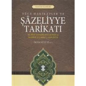 Yüce Hakikatler ve Şazeliyye Tarikatı-Semerkand Yayınları