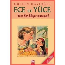 YÜCE KIM BILIYORMUSUN? ECE İLE YÜCE 02 - GÜLTEN DAYIOĞLU