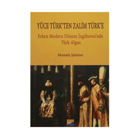 Yüce Türk’ten Zalim Türk’e - Mustafa Şahiner