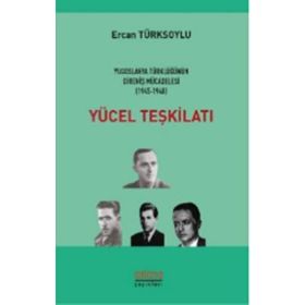 Yücel Teşkilatı - Ercan Türksoylu