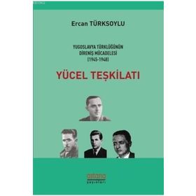 Yücel Teşkilatı - Ercan Türksoylu