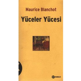 YÜCELER YÜCESİ - MAURICE BLANCHOT