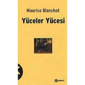 YÜCELER YÜCESİ - MAURICE BLANCHOT