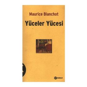 YÜCELER YÜCESİ - MAURICE BLANCHOT