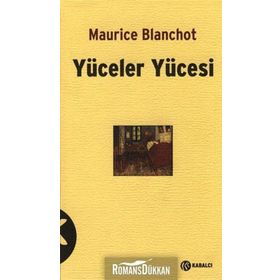 YÜCELER YÜCESİ - MAURICE BLANCHOT