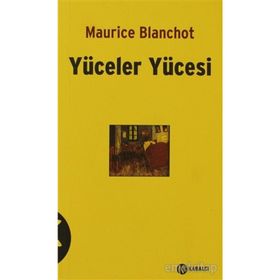 YÜCELER YÜCESİ - MAURICE BLANCHOT
