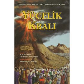 Yücelik Kralı - paul d bramsen