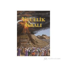 Yücelik Kralı - paul d bramsen