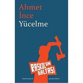 YÜCELME - AHMET İNCE