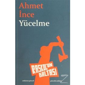 YÜCELME - AHMET İNCE