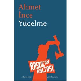 YÜCELME - AHMET İNCE