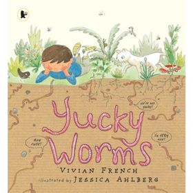 Yucky Worms - Walker Books