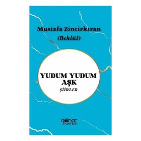 Yudum Yudum Aşk - Gülnar Yayınları