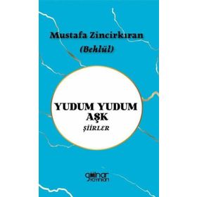 Yudum Yudum Aşk - Gülnar Yayınları