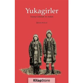 Yukagirler - İrfan Polat