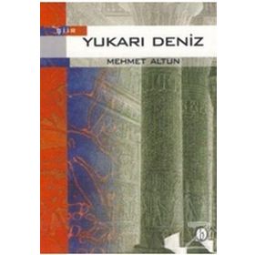YUKARI DENIZ - MEHMET ALTUN