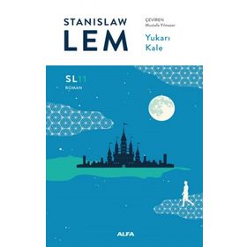 Yukarı Kale - Stanislaw Lem