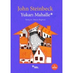 Yukarı Mahalle - John Steinbeck