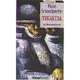 YUKARIDA - GENEL