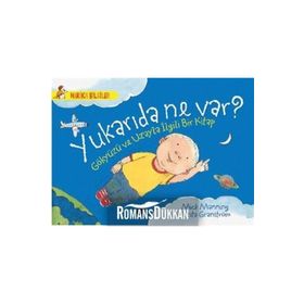 Yukarıda Ne Var? - Brita Granström Mick Manning