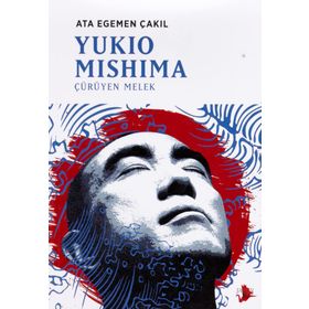 Yukio Mishima - Çürüyen Melek - Ata Egemen Çakıl