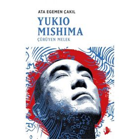 Yukio Mishima - Çürüyen Melek - Ata Egemen Çakıl
