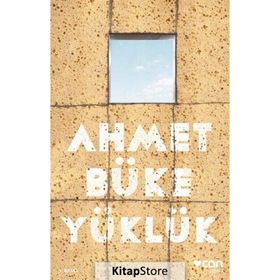 Yüklük - Ahmet Büke